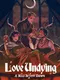Love Undying: A Kiss Before Dawn