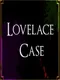 Lovelace Case
