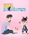 Lovely Moments: Dad and Daughter