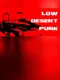 Low Desert Punk
