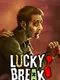 Lucky Break