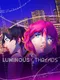 Luminous Threads: A Visual Novel