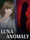 Luna Anomaly