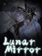 Lunar Mirror