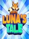 Luna's Tale