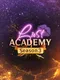 Lust Academy: Season 3
