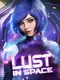 Lust in Space
