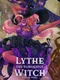 Lythe The Forgetful Witch: A Visual Novel