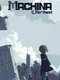 Machina of the Farthest
