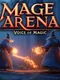 Mage Arena: Voice of Power