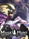 Mage Hunt: Spellshifter
