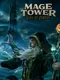 Mage Tower: Call of Zadeus