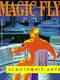 Magic Fly