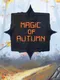 Magic of Autumn