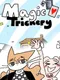 Magic Trickery