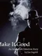 Make It Good