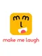 Make Me Laugh