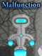Malfunction