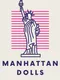 Manhattan Dolls