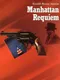 Manhattan Requiem