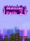Maniac Path 2