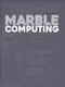 Marble Computing