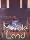 Marble Land