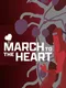 March to the Heart