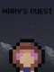 Mary's Quest
