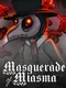 Masquerade of Miasma