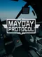 Mayday Protocol