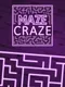 Maze Craze
