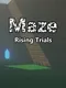 Maze: Rising Trials