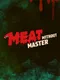 Meat Without Master
