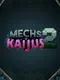 Mechs V Kaijus 2