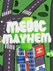 Medic Mayhem