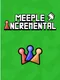 Meeple Incremental