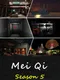 Mei Qi: Season 5