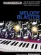 Melody Blaster