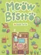 Meow Bistro!