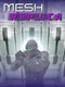 Mesh Replica