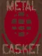 Metal Casket