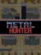 Metal Hunter