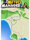 Metro Manager LA