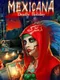 Mexicana: Deadly Holiday