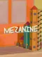 Mezanine