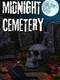 Midnight Cemetery