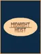 Midnight Heist