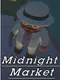 Midnight Market