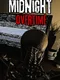 Midnight Overtime